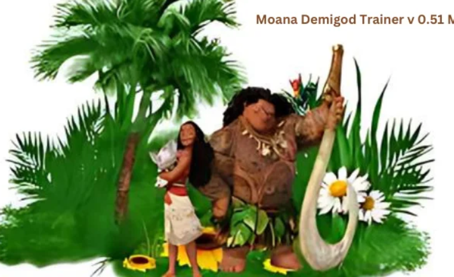 moana demigod trainer v 0.51map